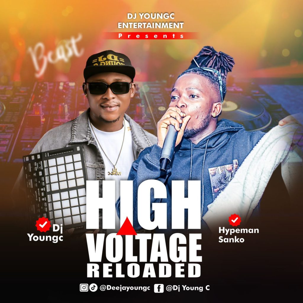 Dj Young C - High Voltage Reloaded Mixtape