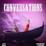 Jay Sax – Conversations Ft Maremo Violin