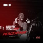 King OT – My Percentage