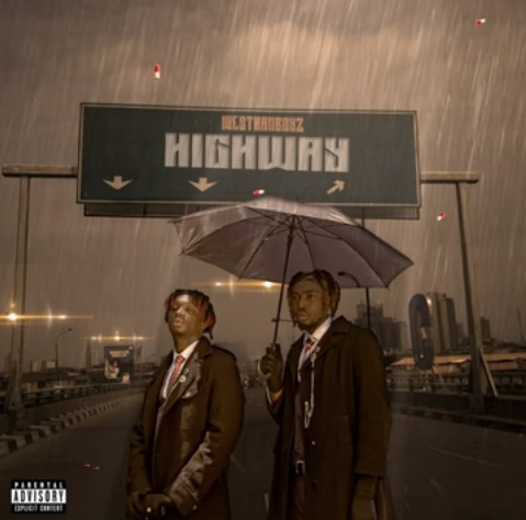 Westhanboyz – Highway