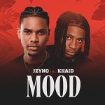 JZyNO – Mood Ft. Khaid