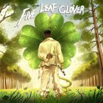Jaywillz – Five Leaf Clover(Album)