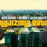 Mp Wona – NAJIZIMA DATA Ft. Misso misondo & golden Fantastic