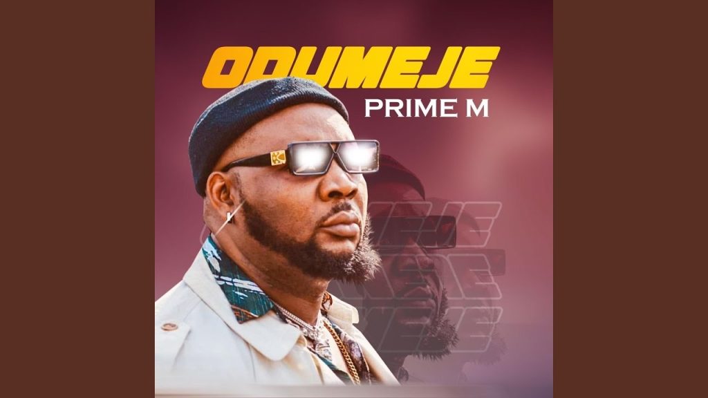 Prime M – Odumeje