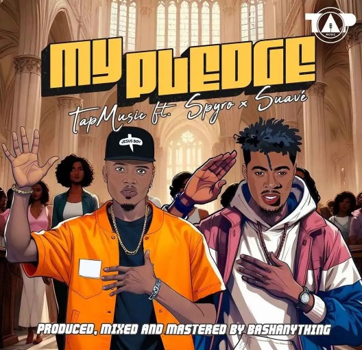 Spyro – My Pledge Ft Suave