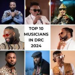 Top Ten (10) Musicians In DRC In 2024