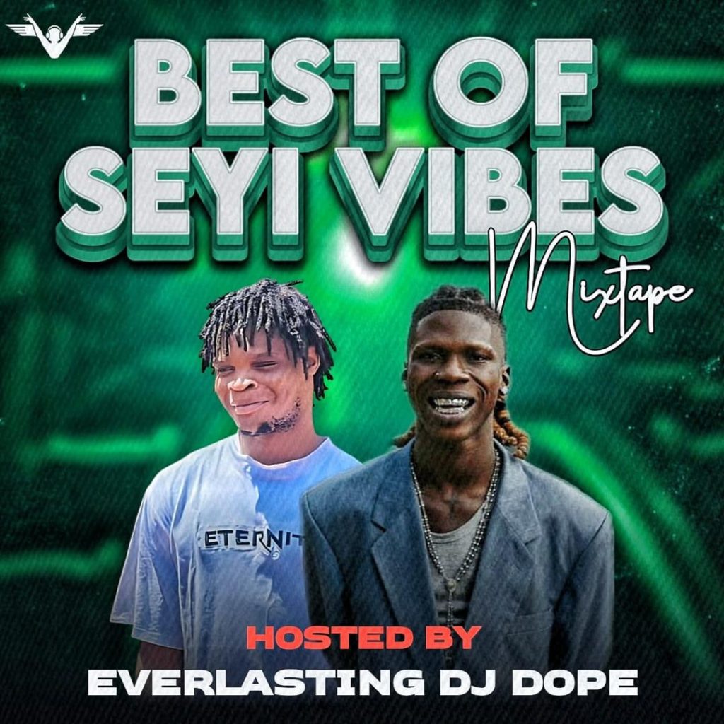 Everlasting Dj dope – trending mixtape Volume 1