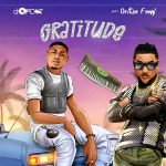 DJ OP Dot – Gratitude Ft Oritse Femi