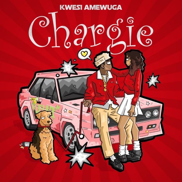 KWESI AMEWUGA - Chargie