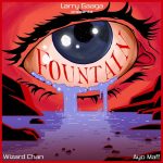 Larry Gaaga – Fountain Ft. Wizard Chan & Ayo Maff