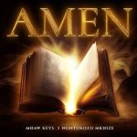 Mhaw Keys – AMEN ft Nontokozo Mkhize