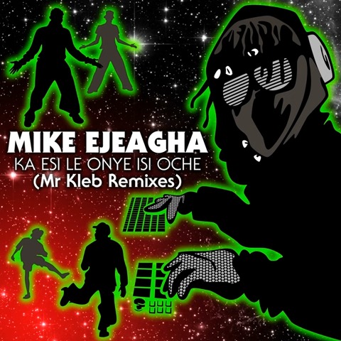 Mike Egeagha – Gwo Gwo Ngwo (Fast Jam Remix) Ft. Mr Kleb