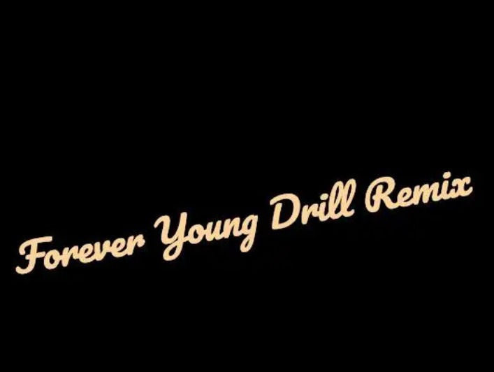 Ogoh Precious – Forever Young Drill (Remix)