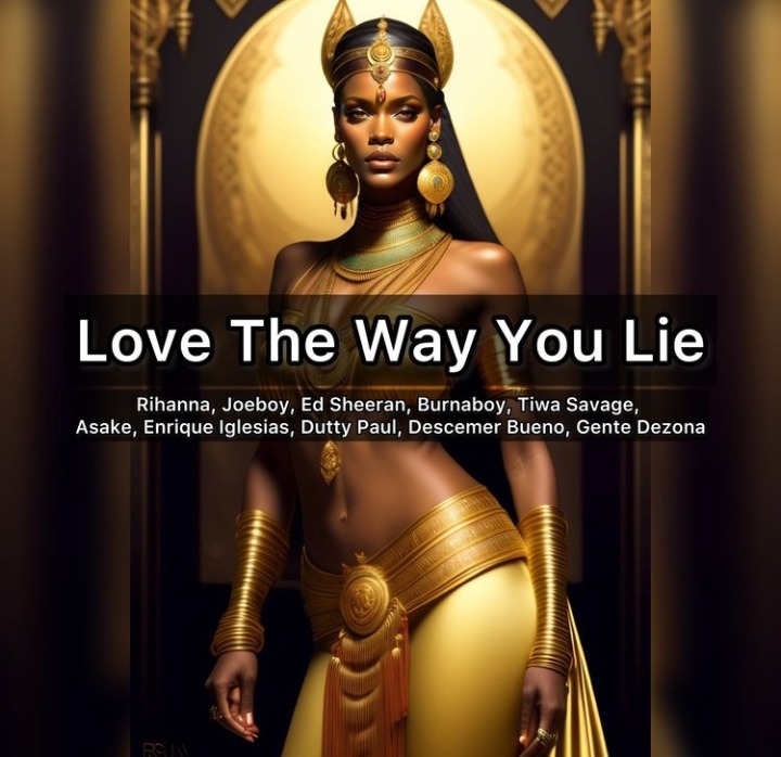 Rihanna – Love The Way You Lie (Mashup) Ft. Burna Boy, Joeboy, Tiwa Savage &. Asake