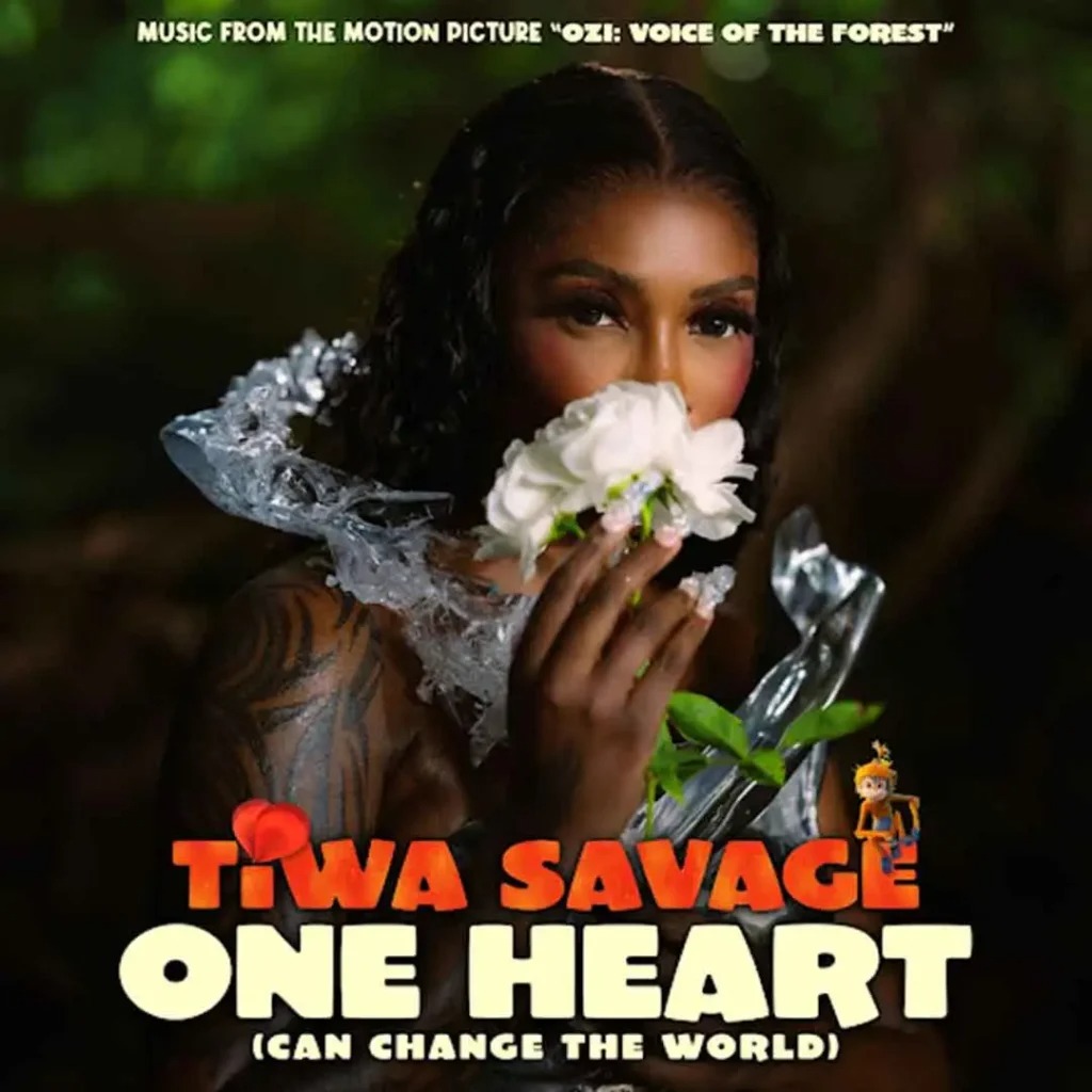 Tiwa Savage – One Heart (Can Change The World)