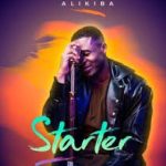 Alikiba – Starter EP