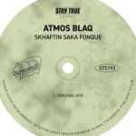 Atmos Blaq – Skhaftin Saka Fonque