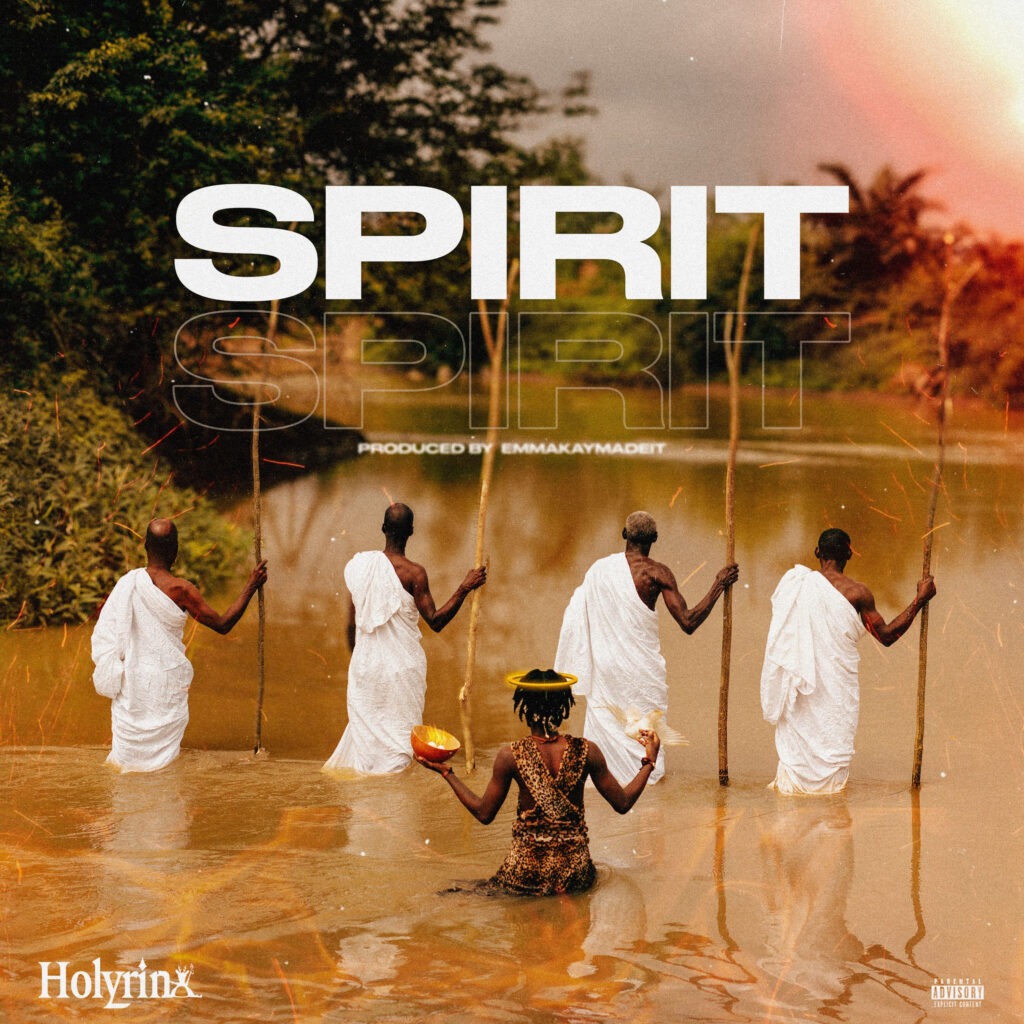 Holyrina – Spirit (Father Moses)