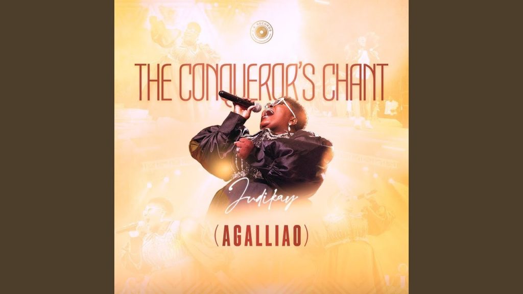 Judikay – The Conqueror’s Chant (Agalliao)