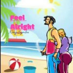 King Symba – Feel Alright