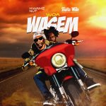 Woa Wasem by Kwame Nut Ft. Shatta Wale