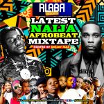 ALABAREPORTS PROMOTIONS - Latest Naija Afrobeat Mixtape