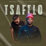 Major Keys – Tsa Felo Ft. Slidoo Man