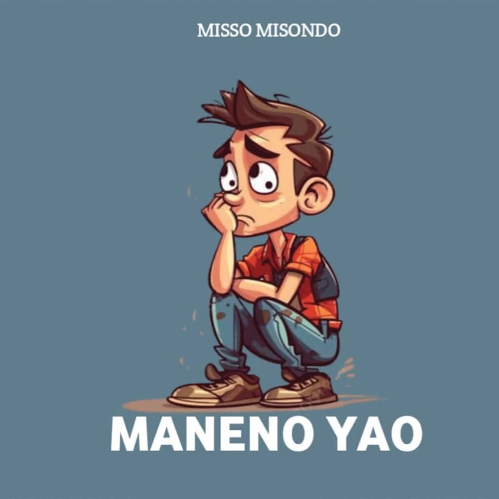 Misso Misondo – Maneno Yao