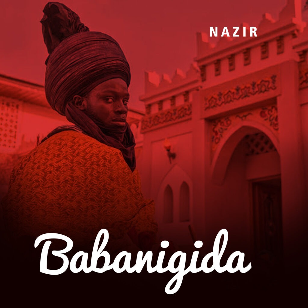 Nazir – Babanigida