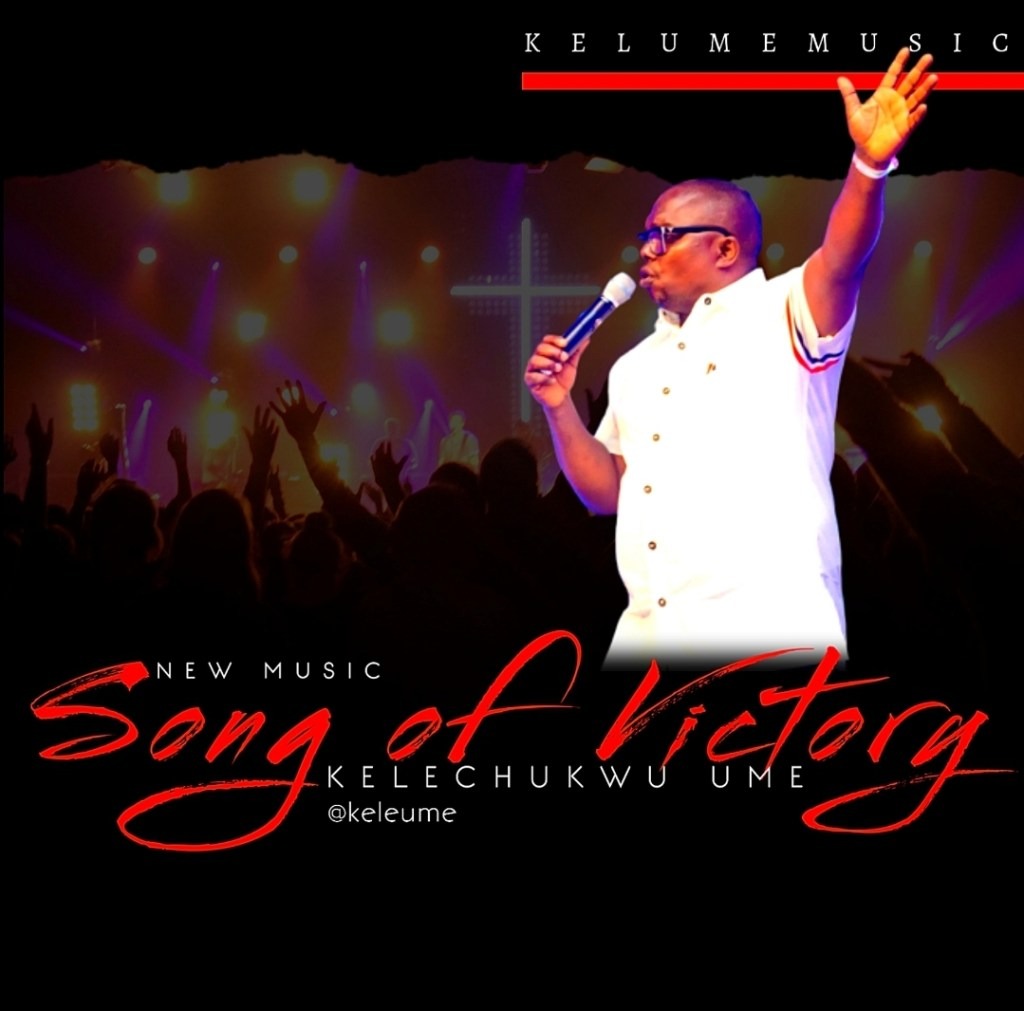 Kelechukwu Ume – Victory