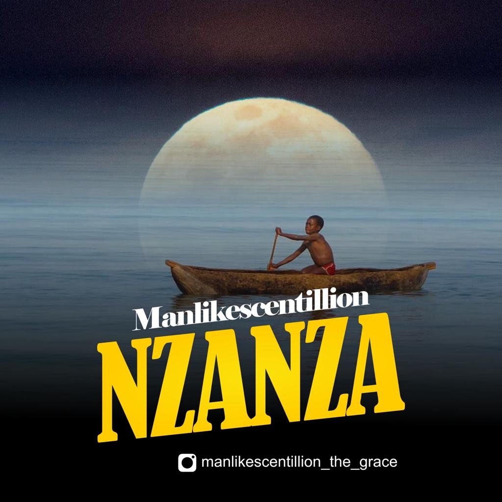 Nzanza - ManlikeScentillion