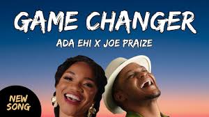 Ada Ehi – Game Changer ft. Joepraize