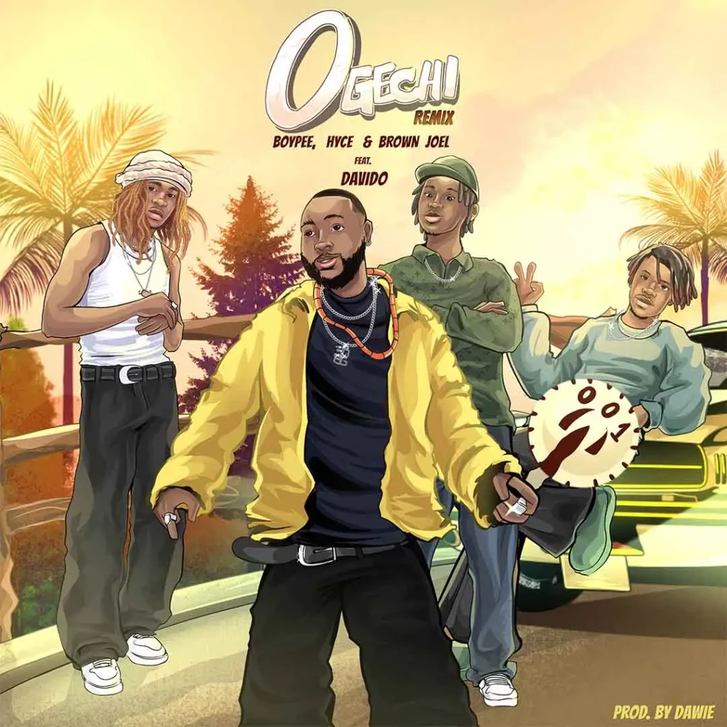 Brown Joel – Ogechi (Remix) Ft Davido, BoyPee, & Hyce