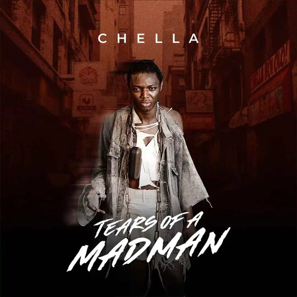 Chella-Tears-Of-A-Mad-Man-EP (Album)