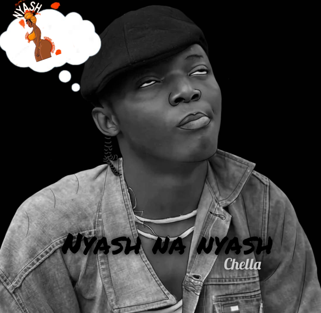 Chella – Nyash Na Nyash