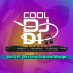 Cool DJ D1 – 2Pac Songs Extended Mix