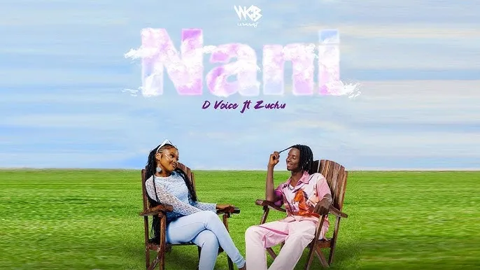 D Voice – Nani ft. Zuchu