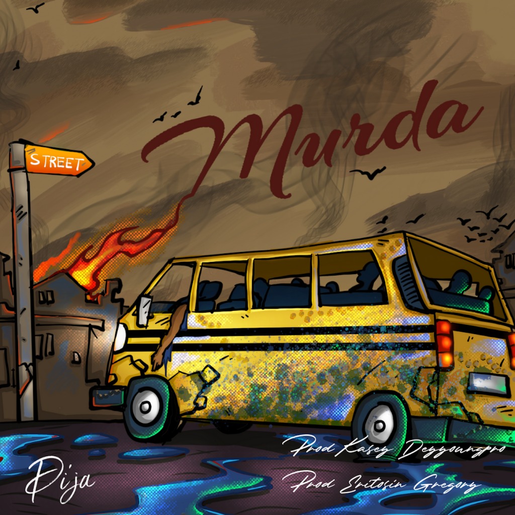 Di’Ja – Murda