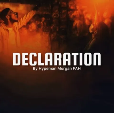 Hypeman Morgan FAH – Declaration