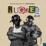 KOJO BLAK – Rugged 2.0 Ft Olivetheboy