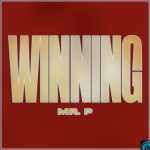 Mr. P – Winning