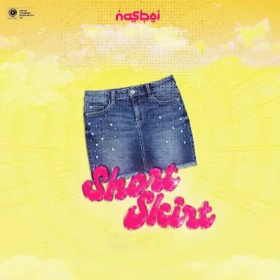 Nasboi – Short Skirt (Fine Girls)