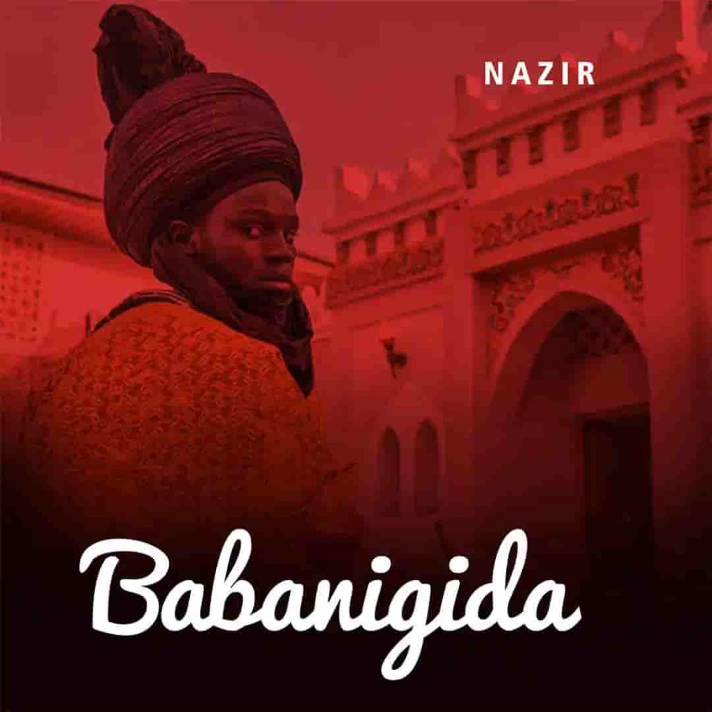 Nazir – Babanigida