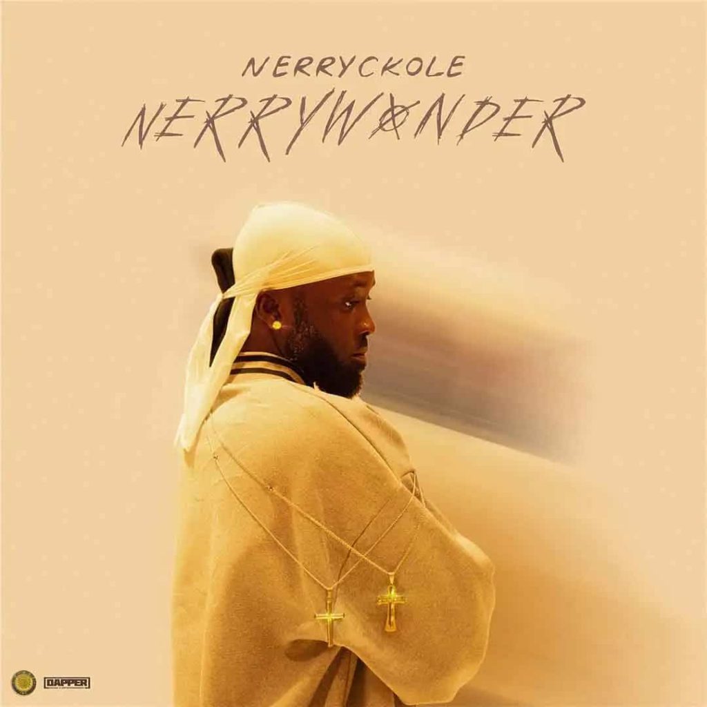 Nerryckole – Ariya ft. Seyi Vibez & Zlatan