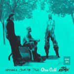 SPINALL – One Call (TMXO Remix) Ft. Omah Lay & Tyla