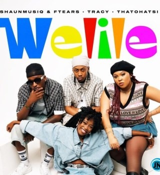 Shaunmusiq – Welile (cula) ft. Ftears, Tracy, Thatohatsi & Leemckrazy