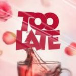 Wendy Shay – Too Late