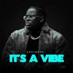 Anyidons – It’s a Vibe (EP)