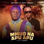 Mr Dyan - Mou Na Apu Apu ft Swt Aroma