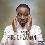 Ice Prince – Intro ft. Laime & Bithohan